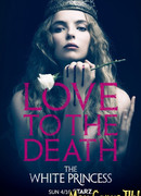 Белая принцесса сезон 1