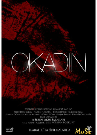 кино Эта женщина (O Kadin: O Kadın) 21.10.20