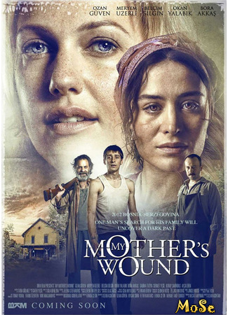 кино Материнская рана (My Mother&#39;s Wound: Annemin Yarası) 23.10.20