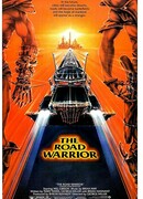 Безумный Макс 2: Воин дороги