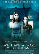 Мы всегда жили в замке