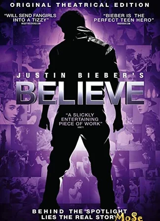 Джастин Бибер: Believe