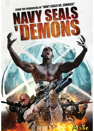 кино Морские котики против демонов (Navy SEALS v Demons) 15.01.21
