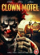 Мотель клоунов: Восставшие