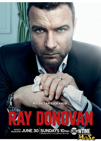 кино Рэй Донован (Ray Donovan) 20.01.21