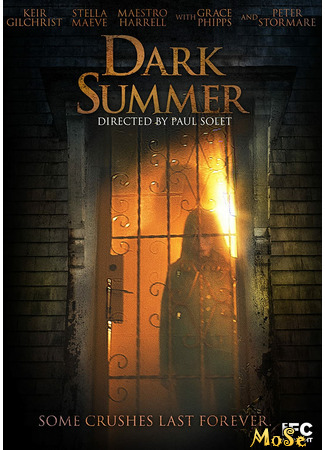 кино Неупокоенная (Dark Summer) 21.01.21