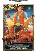 Даллас и Робо сезон 1