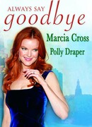 Всегда говори «До свидания»