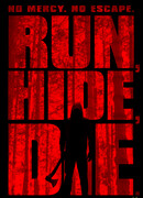 Беги, прячься, умирай