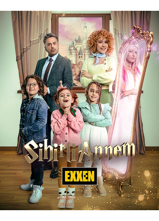 кино Моя волшебная мама (Sihirli Annem) 23.02.22
