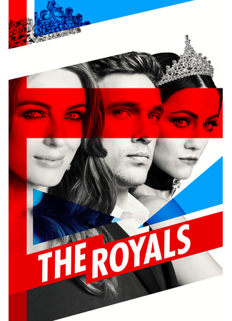 кино Члены королевской семьи (The Royals) 02.06.22