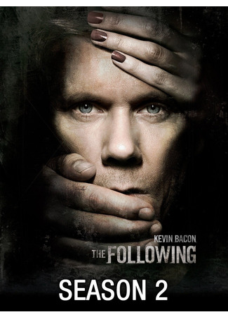 кино Последователи (The Following) 14.06.22