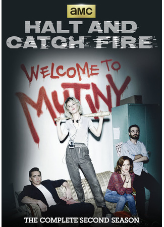кино Остановись и гори (Halt and Catch Fire) 18.06.22