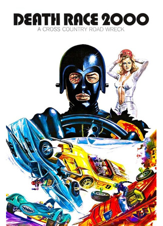кино Смертельные гонки 2000 (Death Race 2000) 16.07.22