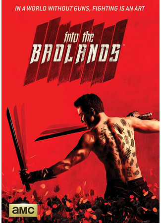 кино В пустыне смерти (Into the Badlands) 18.07.22