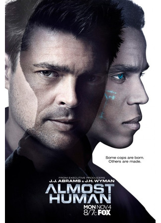 кино Почти человек (Almost Human) 18.07.22