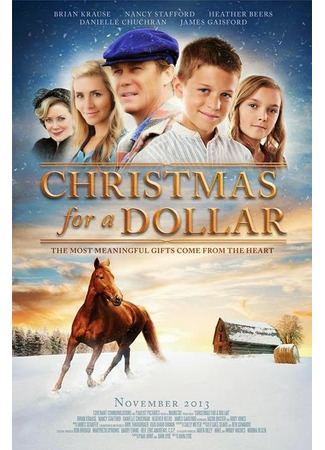 кино Рождество за доллар (Christmas for a Dollar) 23.07.22
