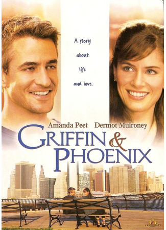 кино Гриффин и Феникс: На краю счастья (Griffin &amp; Phoenix) 27.09.22