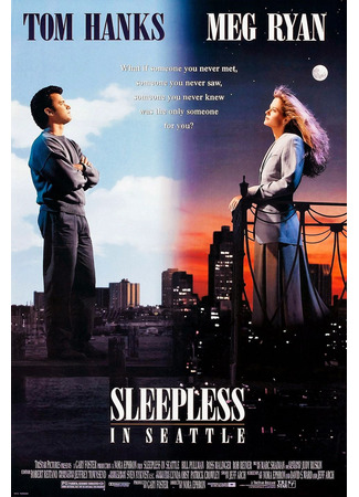 кино Неспящие в Сиэтле (Sleepless in Seattle) 24.10.22