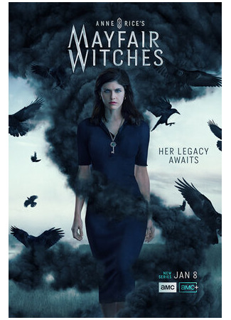 кино Мэйфейрские ведьмы (Anne Rice&#39;s Mayfair Witches) 31.12.22