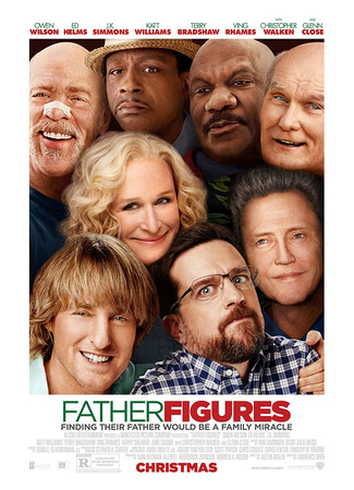 кино Кто наш папа, чувак? (Father Figures) 31.03.23