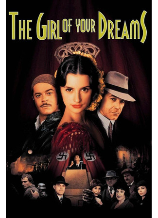 кино Девушка твоей мечты (The Girl of Your Dreams: La niña de tus ojos) 13.05.23