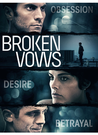 кино Нарушенные обеты (Broken Vows) 21.10.23