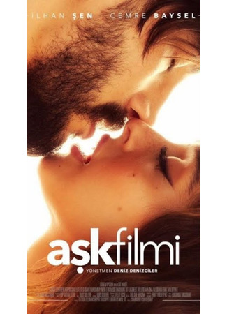 кино Фильм о любви (Ask Filmi: Aşk Filmi) 16.11.23
