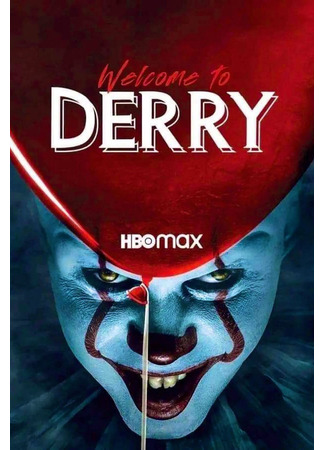 кино Оно: Добро пожаловать в Дерри (IT: Welcome to Derry) 28.01.24