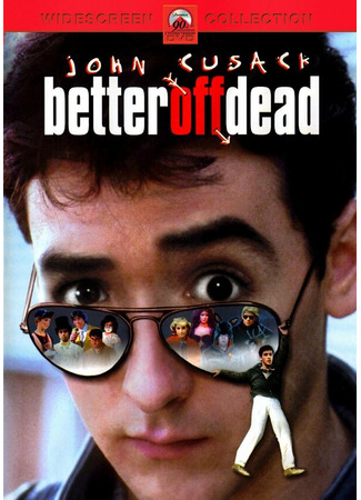 кино Уж лучше умереть (Better Off Dead...) 29.02.24