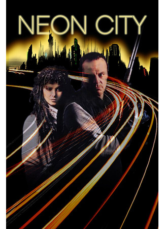 кино Неоновый город (Neon City) 29.02.24