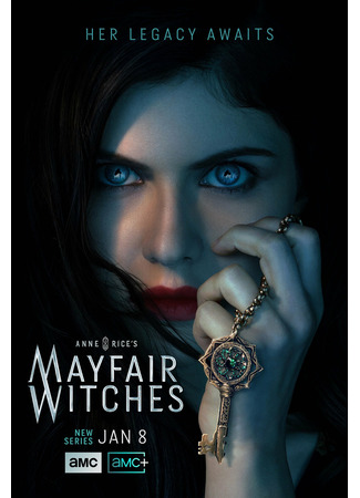 кино Мэйфейрские ведьмы (Anne Rice&#39;s Mayfair Witches) 13.03.24