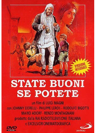 кино Будьте добрыми... если сможете (State buoni se potete) 01.04.24