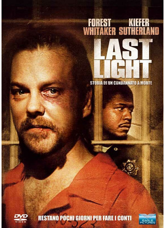 кино Приговоренный к смерти (Last Light) 01.04.24