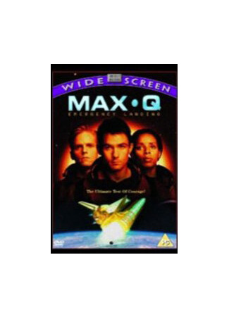 кино Космическая катастрофа (Max Q) 01.04.24