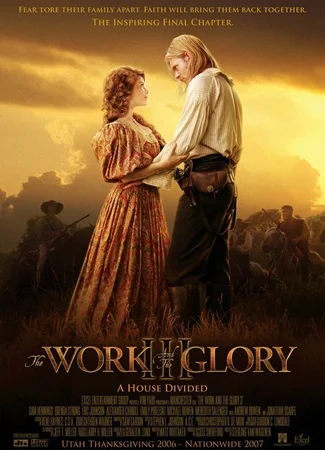 The Work and the Glory III: A House Divided