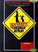 Осторожно! Дети играют