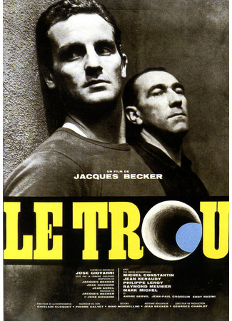 кино Дыра (Le trou) 01.04.24
