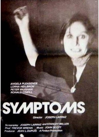 кино Симптомы (Symptoms) 01.04.24
