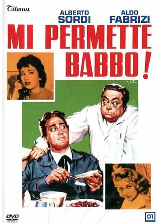 кино Позвольте мне, батя! (Allow Me, Daddy!: Mi permette, babbo!) 01.04.24