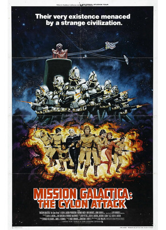 кино Звездный крейсер Галактика: Атака сайлонов (Mission Galactica: The Cylon Attack) 01.04.24