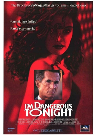 кино Сегодня вечером я опасна (I&#39;m Dangerous Tonight) 01.04.24