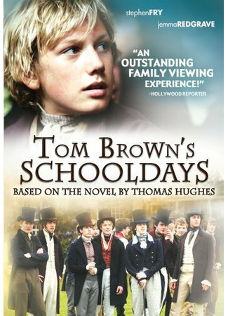 кино Школьные годы Тома Брауна (Tom Brown&#39;s Schooldays) 01.04.24