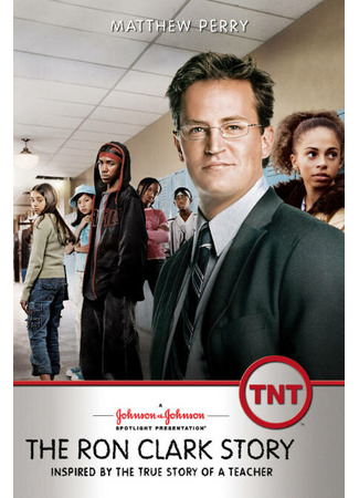 кино Триумф: История Рона Кларка (The Ron Clark Story) 01.04.24