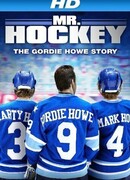 Мистер Хоккей: История Горди Хоу