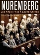 Нюрнберг: Нацисты перед лицом своих преступлений