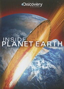 Discovery: Внутри планеты Земля