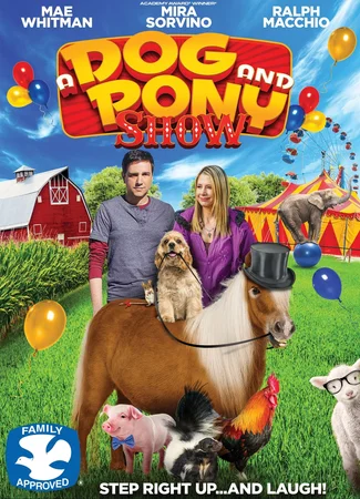 A Dog and Pony Show