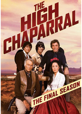 кино Высокий кустарник (The High Chaparral) 24.05.24