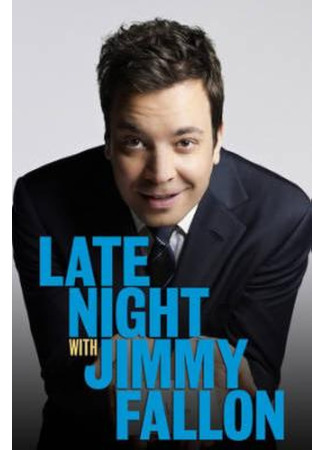 кино Вечер с Джимми Фэллоном (Late Night with Jimmy Fallon) 02.06.24